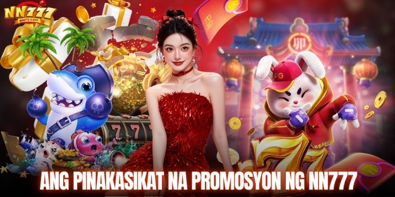 Ang pinakasikat na promosyon ng NN777