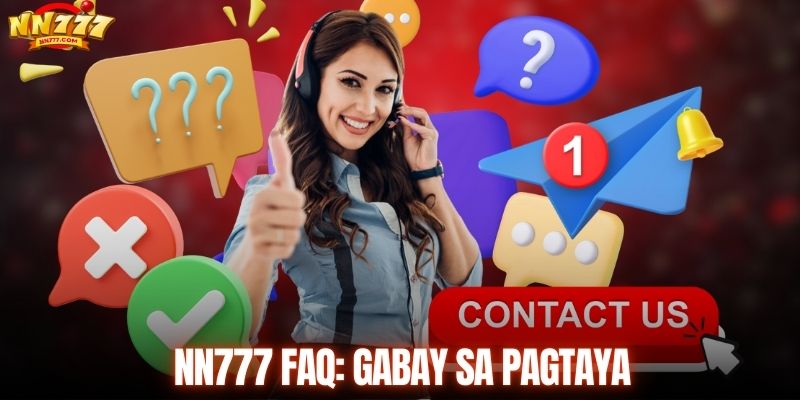 NN777 FAQ: Gabay sa Pagtaya