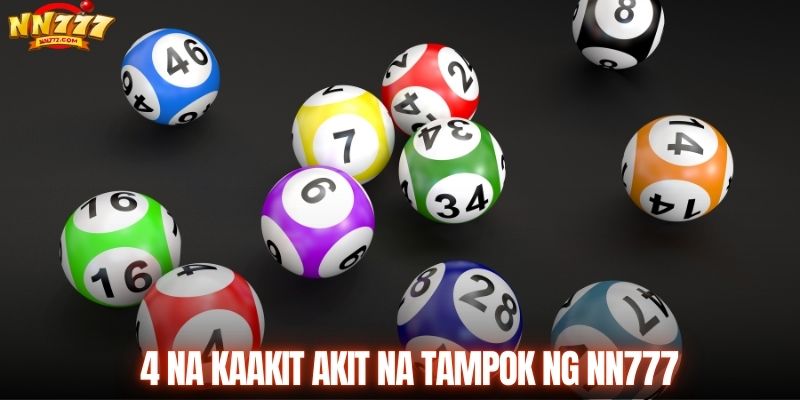 4 na kaakit-akit na tampok ng NN777