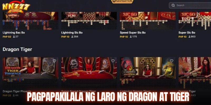Ang Dragon Tiger ay isang sikat na laro sa NN777 online casino