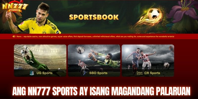 Ang NN777 na isports ay isang magandang palaruan
