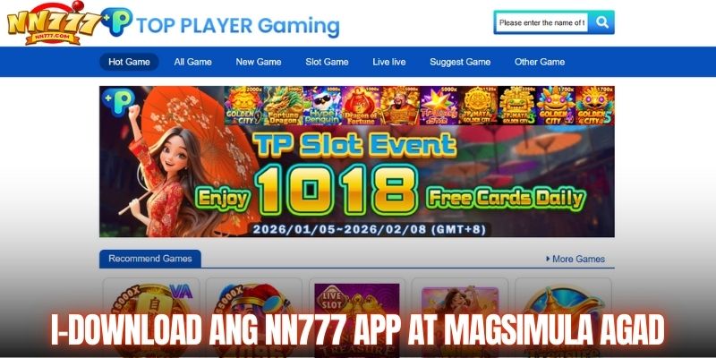 I-download ang NN777 app at magsimula kapag sumali na.