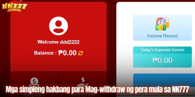 Mga simpleng hakbang para Mag-withdraw ng pera mula sa NN777