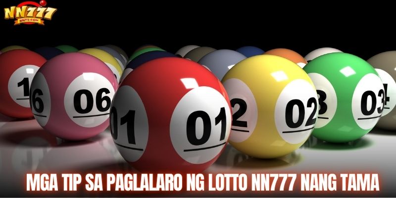 Maglaro nang tama sa Loterya NN777 ngayon