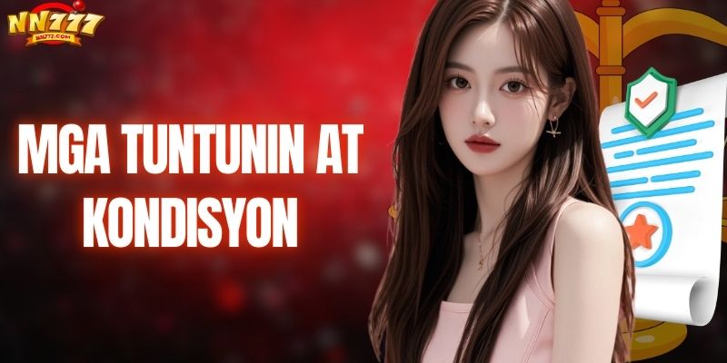 Gabay Sa Mga Tuntunin At Kondisyon Ng NN777