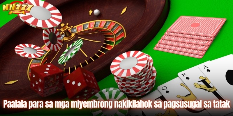 Paalala para sa mga miyembrong nakikilahok sa pagsusugal sa tatak
