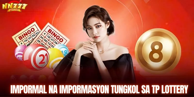 Pangunahing impormasyon tungkol sa TP Lottery
