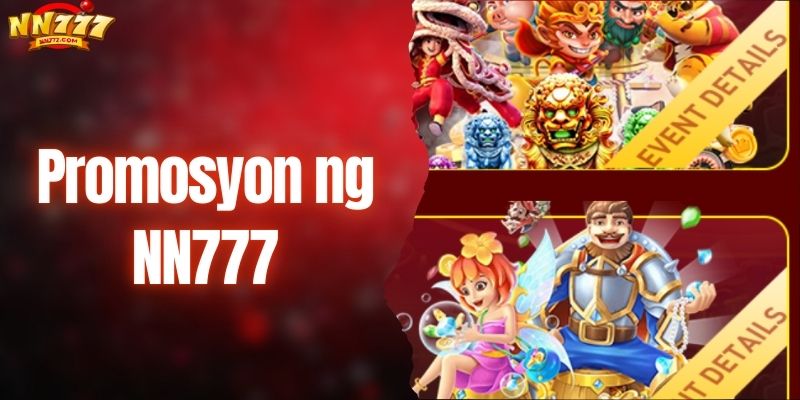 Mga alok sa Promosyon ng NN777 para sa mga miyembro