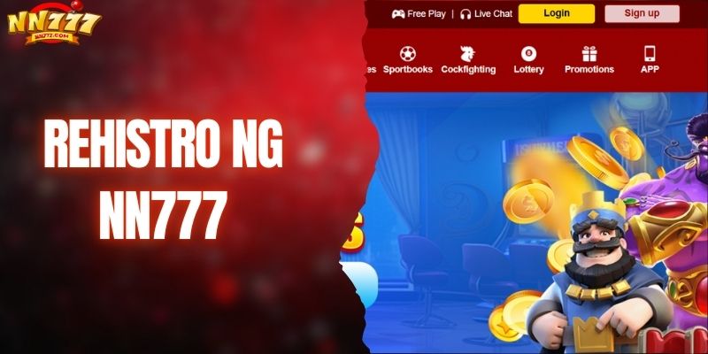Gabay sa Registro NN777 at mga Hakbang sa Pag-sign up
